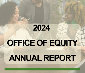 2024 Office of Equity Annual Report