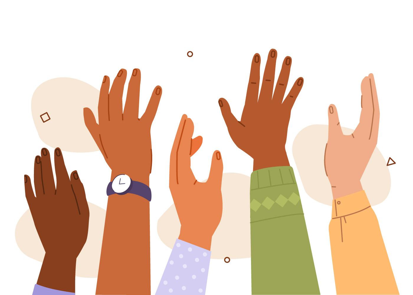 Illustration of hands raised with multiple skin tones.